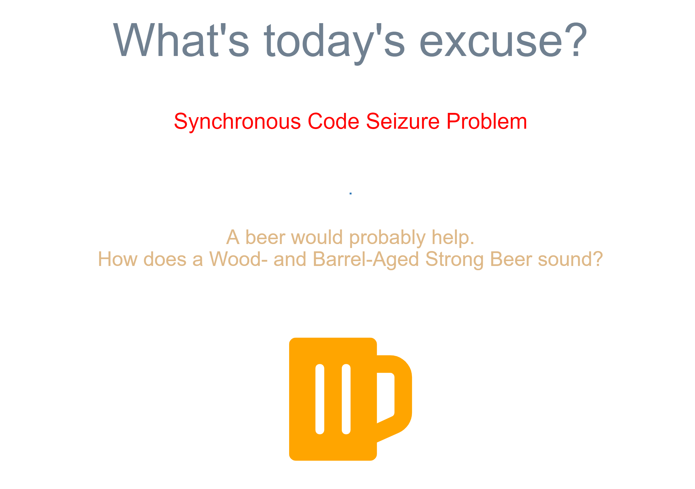 What is today's excuse.PNG